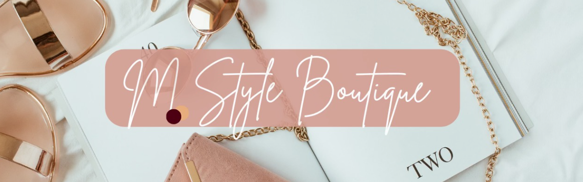 Boutique M.Style Boutique